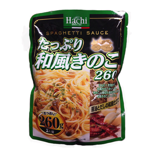 ハチ食品 パスタソース たっぷり和風きのこ 260g 食品 飲料 産地直送 オフィス 現場用品の通販キラット Kilat