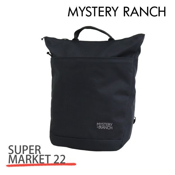 MYSTERY RANCH ミステリーランチ SUPER MARKET 22 スーパーマーケット 22L BLACK ブラック バックパック デイパック