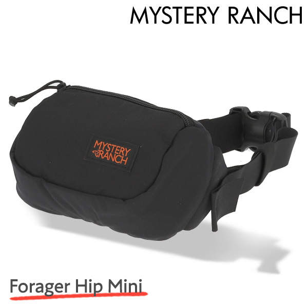 MYSTERY RANCH ミステリーランチ ウエストバッグ FORAGER Hip Mini フォーリッジャー ヒップミニ 1.2L Black ブラック