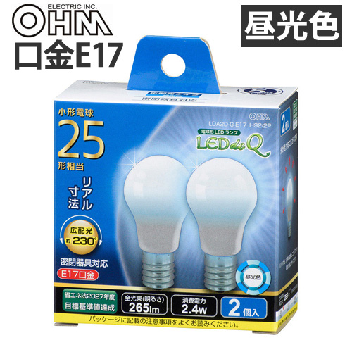 オーム電機 LED電球 ミニクリプトン形 E17 25W 昼光色 2個入 LDA2D-G-E17 IH92-2