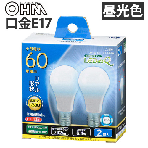 オーム電機 LED電球 ミニクリプトン形 E17 60W 昼光色 2個入 LDA6D-G-E17 IH92-2