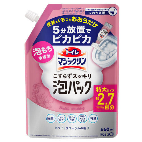 花王 トイレマジックリン こすらずスッキリ泡パック ホワイトフローラルの香り 詰替用 660ml