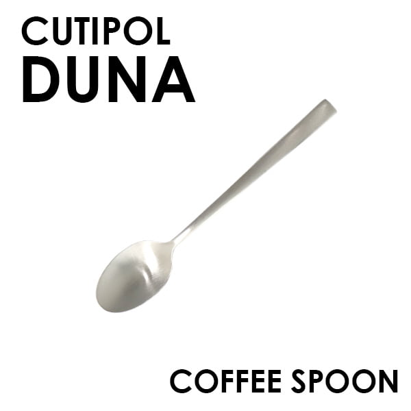 Cutipol クチポール Duna デュナ Matte silver マットシルバー Tea spoon/Coffee spoon ティースプーン/コーヒースプーン: