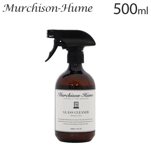 マーチソンヒューム ガラスクリーナー 500ml / Murchison-Hume: