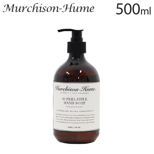 マーチソンヒューム ハンドソープ ホワイトグレープフルーツ 500ml / Murchison-Hume: