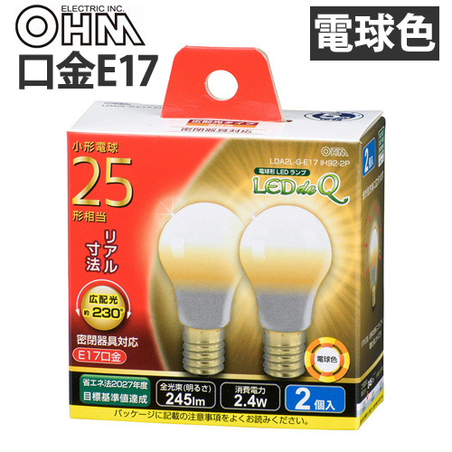 オーム電機 LED電球 ミニクリプトン形 E17 25W 電球色 2個入 LDA2L-G-E17 IH92-2:
