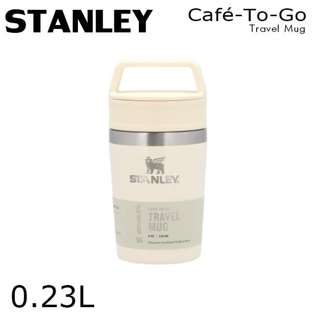 STANLEY スタンレー Cafe To Go Travel Mug カフェ トゥーゴー 真空マグ クリームグロス 0.23L