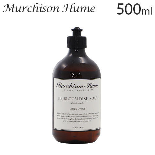 マーチソンヒューム ディッシュソープ レモンマートル 500ml / Murchison-Hume